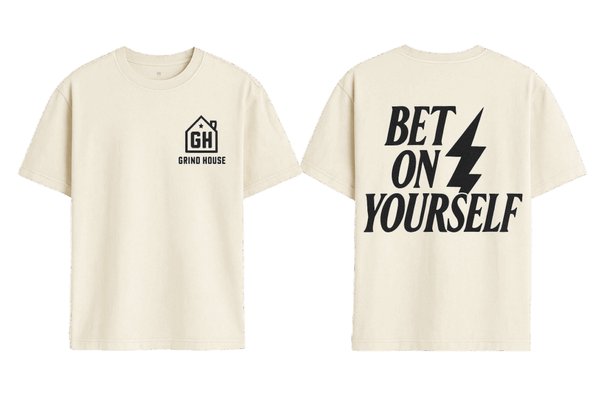 Bet on Yourself T-Shirt